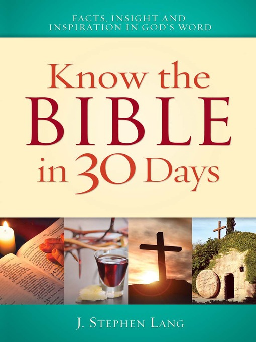 Title details for Know the Bible in 30 Days by J. Stephen Lang - Available